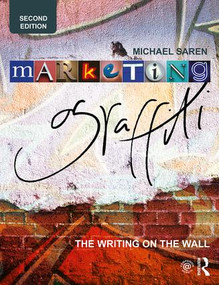 Marketing Graffiti (The Writing on the Wall) - 9781138013339 by Mike Saren, 9781138013339