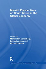 Marxist Perspectives on South Korea in the Global Economy - 9781138228115 by Martin Hart-Landsberg, Seongjin Jeong, Westra Richard, 9781138228115