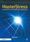Masterstress (A Professional Resource for Assessing and Managing Stress) by Roy Bailey, 9780863887598