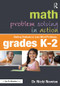 Math Problem Solving in Action (Getting Students to Love Word Problems, Grades K-2) - 9781138054530 by Nicki Newton, 9781138054530