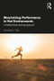 Maximising Performance in Hot Environments (A Problem-Based Learning Approach) - 9780815362722 by Christopher Tyler, 9780815362722