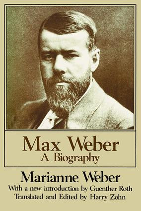 Max Weber (A Biography) - 9780887387029 by Marianne Weber, 9780887387029