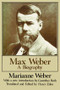 Max Weber (A Biography) - 9780887387029 by Marianne Weber, 9780887387029
