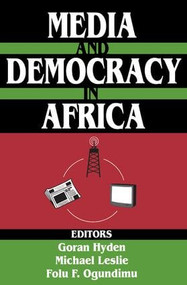 Media and Democracy in Africa - 9780765809803 by Michael Leslie, 9780765809803