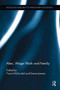 Men, Wage Work and Family - 9781138107243 by Paula McDonald, Emma Jeanes, 9781138107243