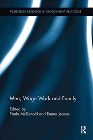 Men, Wage Work and Family - 9781138107243 by Paula McDonald, Emma Jeanes, 9781138107243