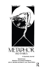 Metaphor and Artificial Intelligence (A Special Double Issue of metaphor and Symbol) by John A. Barnden, Mark G. Lee, 9780805897302