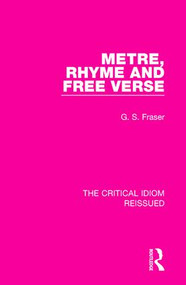 Metre, Rhyme and Free Verse - 9781138241930 by G. S. Fraser, 9781138241930