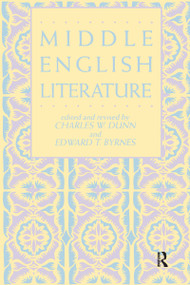 Middle English Literature by Charles W. Dunn, 9780824052973