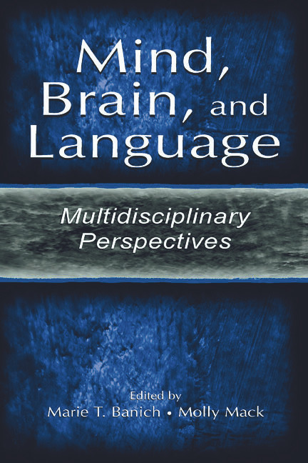 Mind, Brain, and Language (Multidisciplinary Perspectives) - 9780805833287 by Marie T. Banich, Molly Mack, 9780805833287