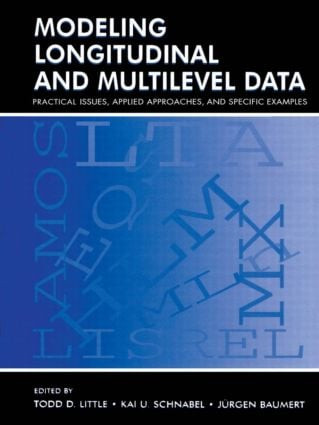 Modeling Longitudinal and Multilevel Data (Practical Issues, Applied Approaches, and Specific Examples) - 9781138012530 by Todd D. Little, Kai U. Schnabel, Jrgen Baumert, 9781138012530
