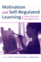 Motivation and Self-Regulated Learning (Theory, Research, and Applications) by Dale H. Schunk, Barry J. Zimmerman, 9780805858983