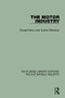 The Motor Industry - 9781138060098 by George Maxcy, Aubrey Silberston, 9781138060098