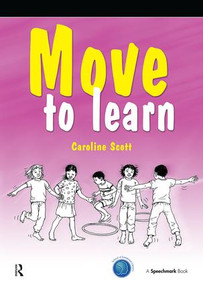 Move to Learn by Caroline Scott, 9780863886843