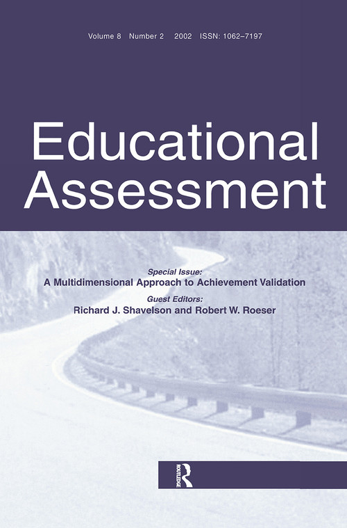 A Multidimensional Approach to Achievement Validation (A Special Issue of Educational Assessment) by Richard J. Shavelson, Robert W. Roeser, 9780805896022