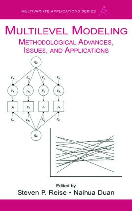 Multilevel Modeling (Methodological Advances, Issues, and Applications) - 9780805851700 by Steven P. Reise, Naihua Duan, 9780805851700