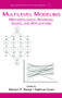 Multilevel Modeling (Methodological Advances, Issues, and Applications) - 9780805851700 by Steven P. Reise, Naihua Duan, 9780805851700