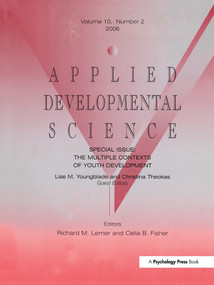 The Multiple Contexts Of Youth Development Ads V10#2 by Richard M. Lerner, Celia B. Fisher, 9780805893816