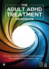 The Adult ADHD Treatment Handbook by Anne Jeavons, Tara Bishop, Blandine French, Siona Bastable, 9781911186090