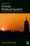 China's Political System (Modernization and Tradition) by June Teufel Dreyer, 9781138501522