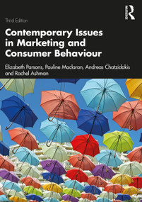 Contemporary Issues in Marketing and Consumer Behaviour - 9781032062006 by Elizabeth Parsons, Pauline Maclaran, Andreas Chatzidakis, Rachel Ashman, 9781032062006