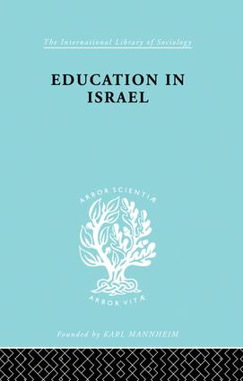 Education in Israel ILS 222 - 9781138882027 by Jose Bentwich, 9781138882027