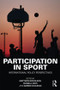Participation in Sport (International Policy Perspectives) - 9780415554787 by Matthew Nicholson, Russell Hoye, Barrie Houlihan, 9780415554787