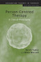 Person-Centred Therapy (A Clinical Philosophy) - 9781583911242 by Keith Tudor, Mike Worrall, 9781583911242