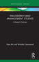 Philosophy and Management Studies (A Research Overview) by Raza Mir, Michelle Greenwood, 9781138492363