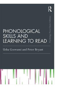 Phonological Skills and Learning to Read - 9781138907485 by Usha Goswami, Peter Bryant, 9781138907485