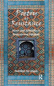Poetry as Resistance (Islam and Ethnicity in Postcolonial Pakistan) - 9781138662407 by Nukhbah Taj Langah, 9781138662407