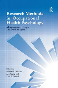 Research Methods in Occupational Health Psychology (Measurement, Design and Data Analysis) - 9781138115743 by Robert R. Sinclair, Mo Wang, Lois E. Tetrick, 9781138115743