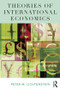 Theories of International Economics by Peter M. Lichtenstein, 9781138911550