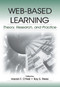Web-Based Learning (Theory, Research, and Practice) - 9780415653183 by Harold F. O'Neil, Ray S. Perez, 9780415653183