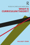 What Is Curriculum Theory? - 9781138649842 by William F. Pinar, 9781138649842