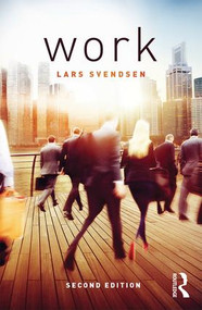 Work - 9781138194083 by Lars Svendsen, 9781138194083