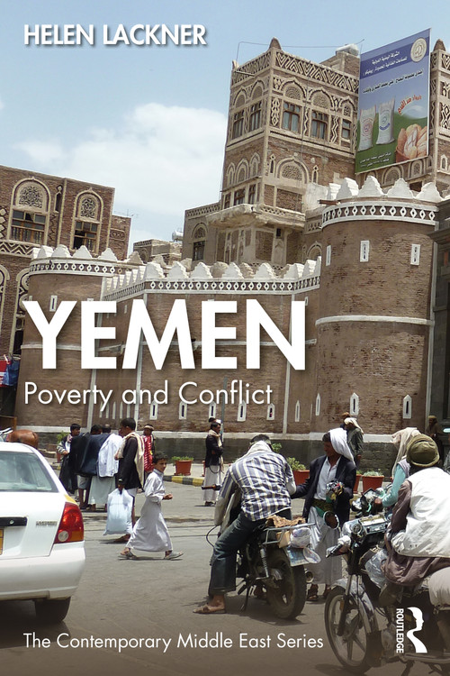 Yemen (Poverty and Conflict) by Helen Lackner, 9780367180508