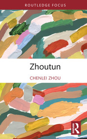 Zhoutun by Chenlei Zhou, 9781032113173