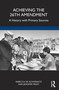 Achieving the 26th Amendment (A History with Primary Sources) by Rebecca de Schweinitz, Jennifer Frost, 9781032334820