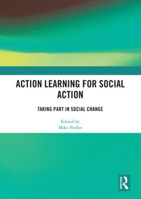 Action Learning for Social Action (Taking Part in Social Change) - 9780367500535 by Mike Pedler, 9780367500535