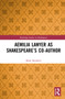 Aemilia Lanyer as Shakespeare's Co-Author - 9781032117218 by Mark Bradbeer, 9781032117218
