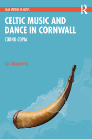 Celtic Music and Dance in Cornwall (Cornu-Copia) - 9780367691424 by Lea Hagmann, 9780367691424