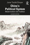 China's Political System (Modernization and Tradition) - 9781032231532 by June Teufel Dreyer, 9781032231532