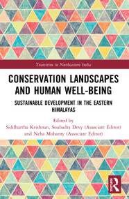 Conservation Landscapes and Human Well-Being (Sustainable Development in the Eastern Himalayas) - 9780367538842 by Siddhartha Krishnan, 9780367538842