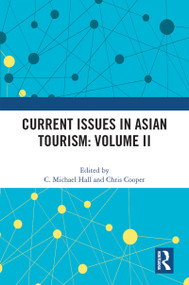 Current Issues in Asian Tourism: Volume II - 9780367679644 by C. Michael Hall, Chris Cooper, 9780367679644