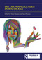 Decolonising Gender in South Asia - 9780367703479 by Nazia Hussein, Saba Hussain, 9780367703479