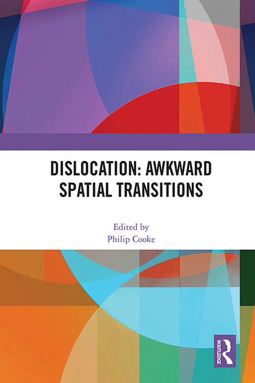 Dislocation: Awkward Spatial Transitions by Philip Cooke, 9780367679620