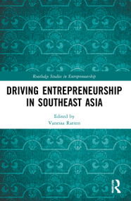 Driving Entrepreneurship in Southeast Asia by Vanessa Ratten, 9781032197722