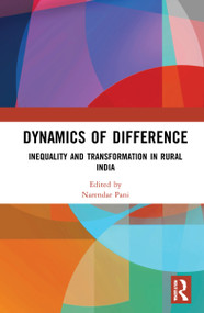 Dynamics of Difference (Inequality and Transformation in Rural India) - 9780367547868 by Narendar Pani, 9780367547868