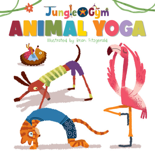 Animal Yoga by Flowerpot Press, Brian Fitzgerald, 9781486729722